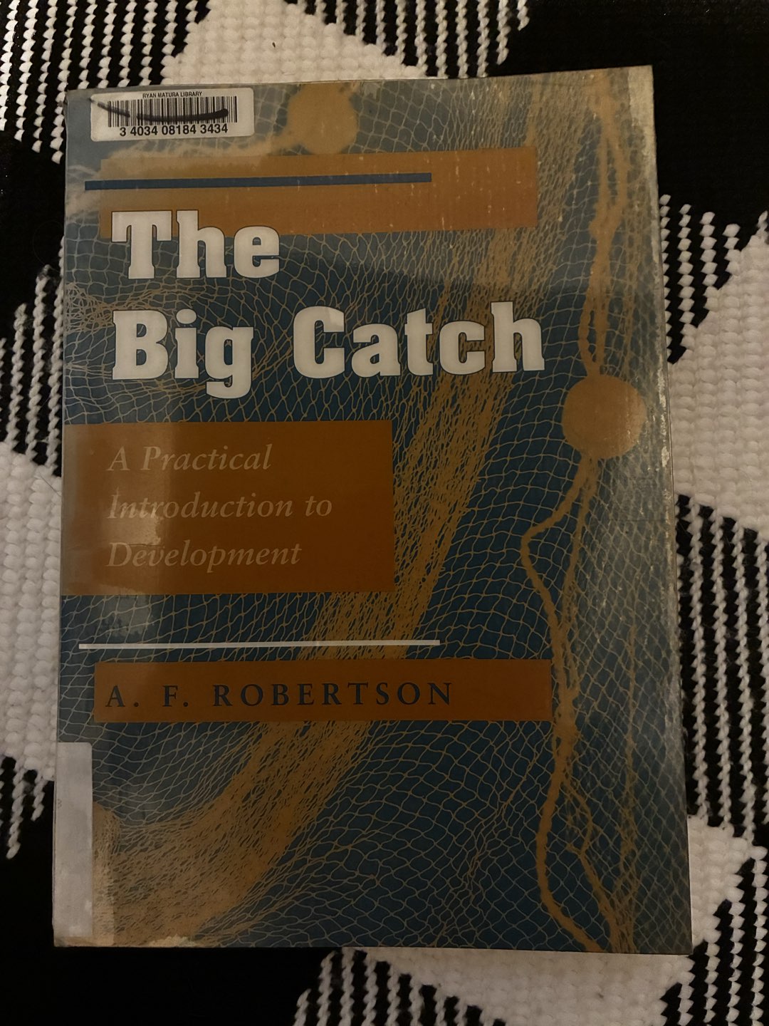 Textbook - The Big Catch by A.F. Robertson
